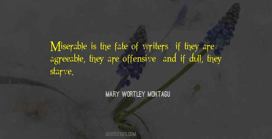 Mary Wortley Montagu Quotes #1505045