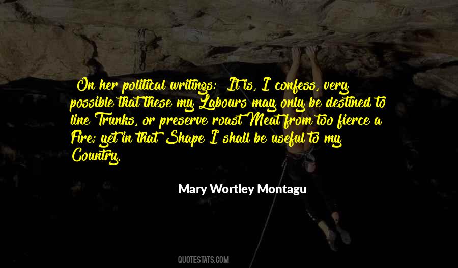 Mary Wortley Montagu Quotes #1705937