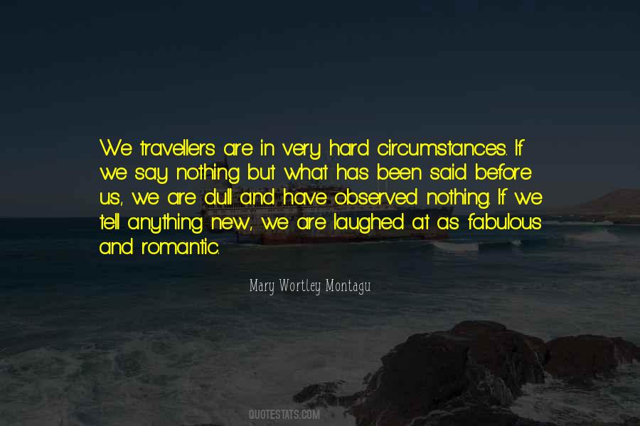 Mary Wortley Montagu Quotes #1763909