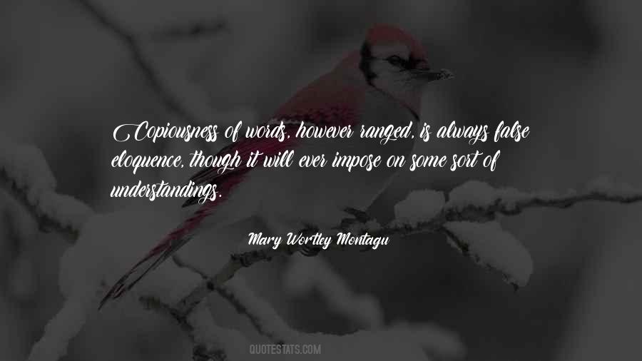 Mary Wortley Montagu Quotes #1821864