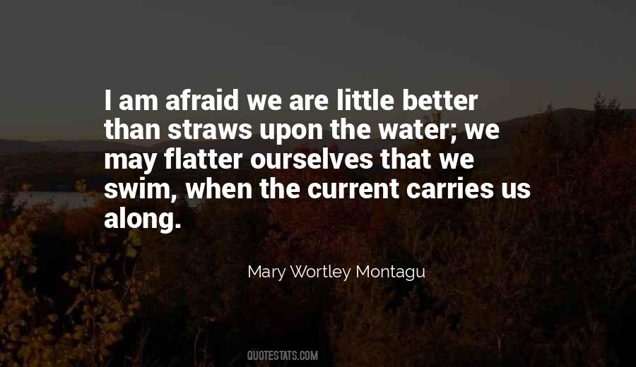 Mary Wortley Montagu Quotes #540140