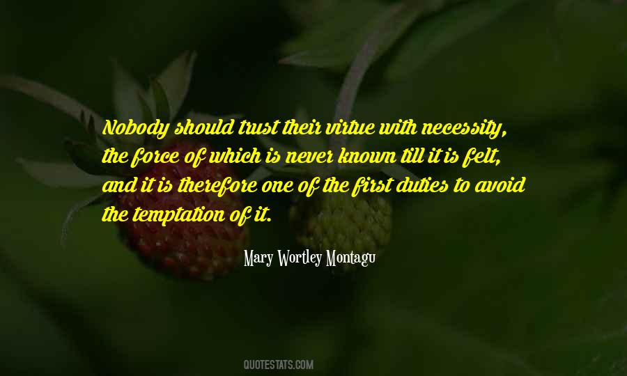 Mary Wortley Montagu Quotes #965859
