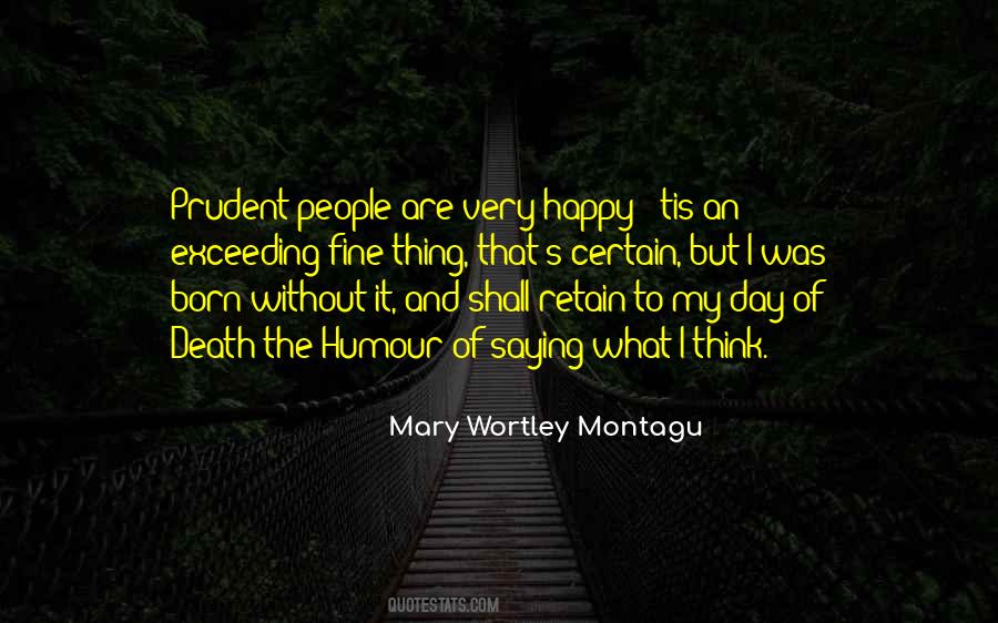 Mary Wortley Montagu Quotes #969069