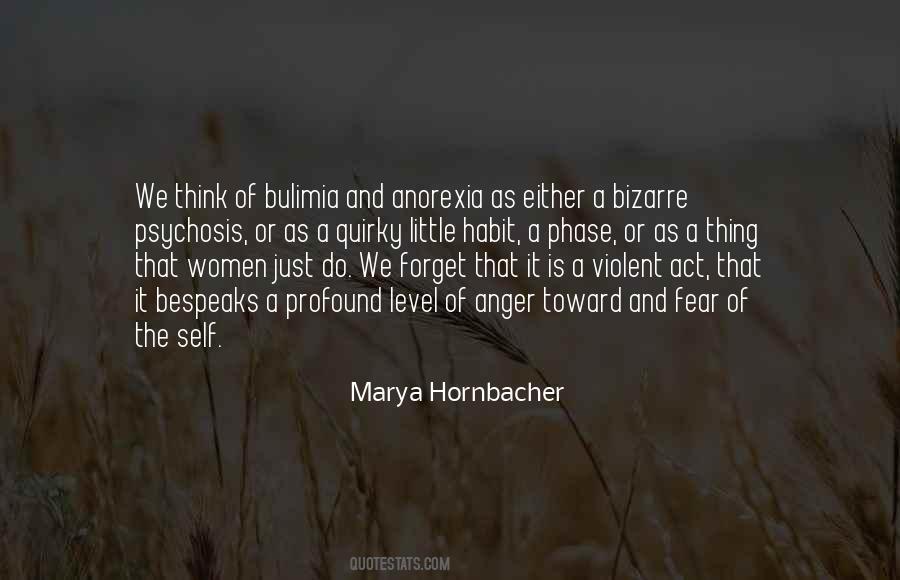 Marya Hornbacher Quotes #186071
