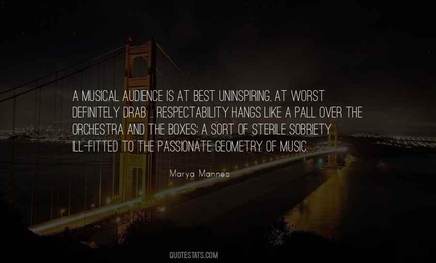 Marya Mannes Quotes #1769122