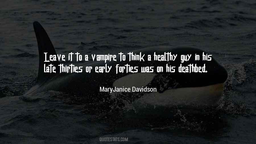 Maryjanice Davidson Quotes #1038770