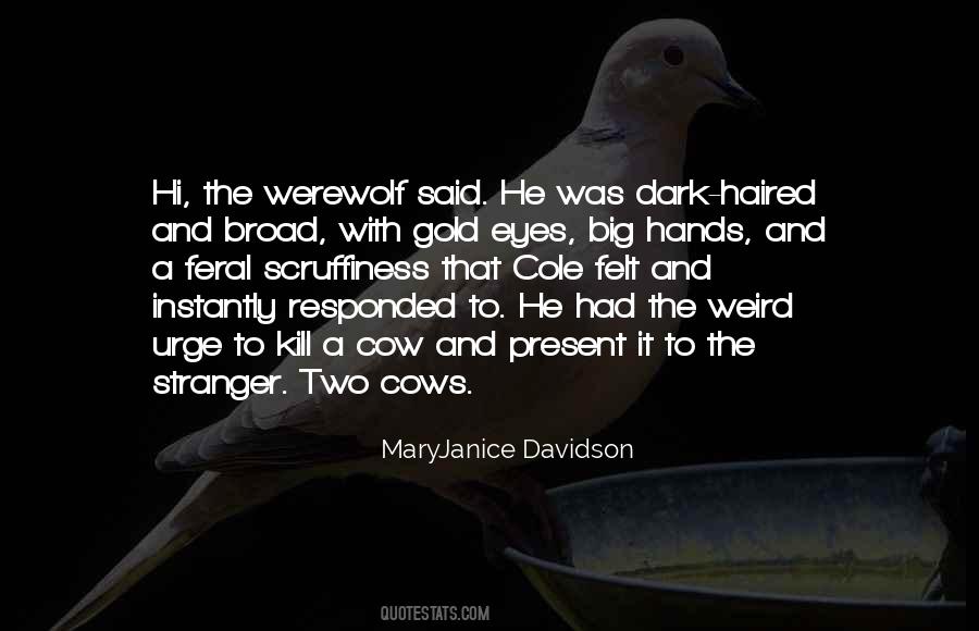 Maryjanice Davidson Quotes #1495932