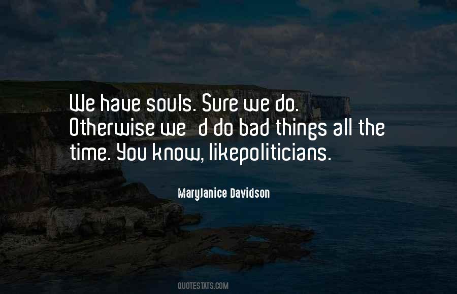 Maryjanice Davidson Quotes #808712