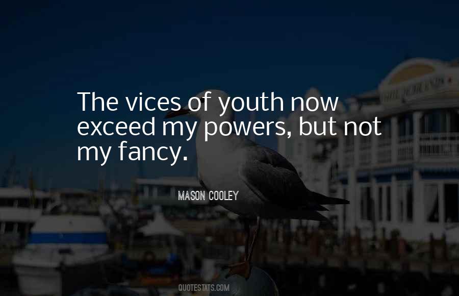 Mason Cooley Quotes #28025