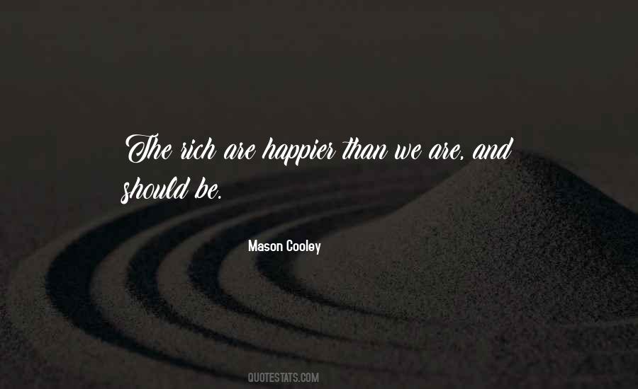 Mason Cooley Quotes #99369