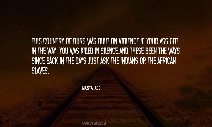 Masta Ace Quotes #1656849