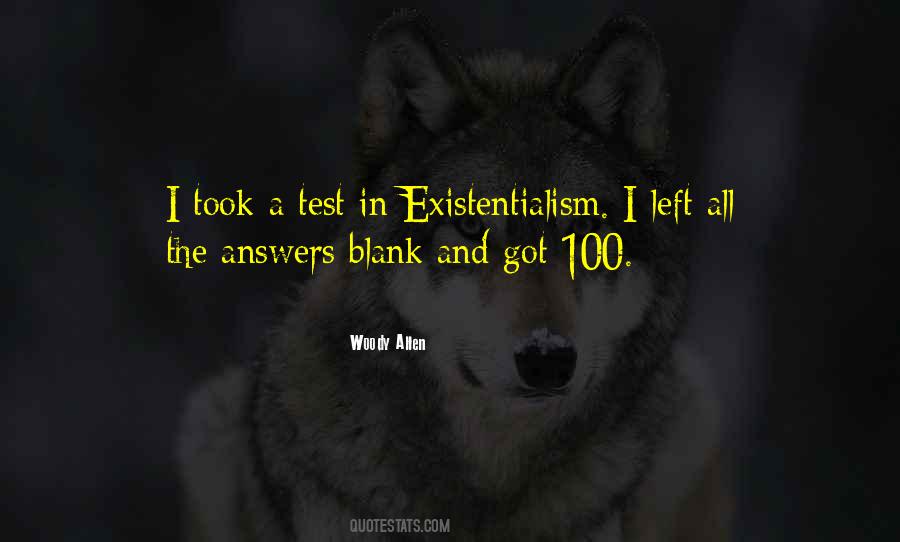 Quotes About Existentialism #1639866