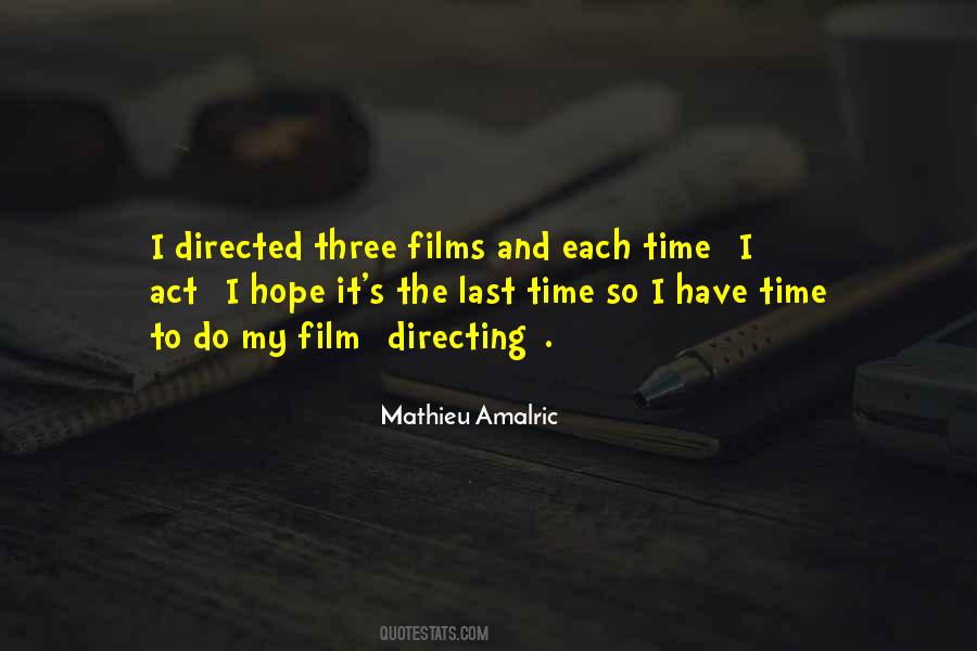 Mathieu Amalric Quotes #491773