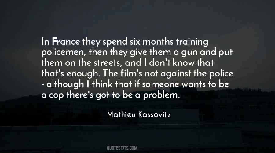 Mathieu Kassovitz Quotes #1393059