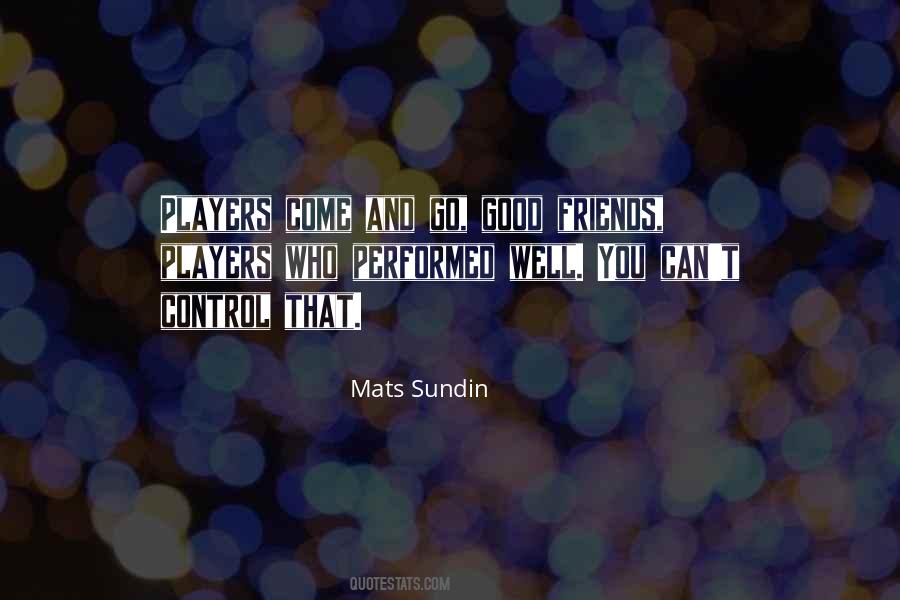 Mats Sundin Quotes #209325