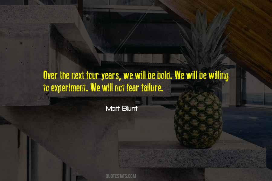 Matt Blunt Quotes #1172832