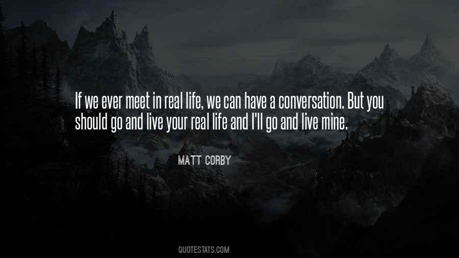 Matt Corby Quotes #999919