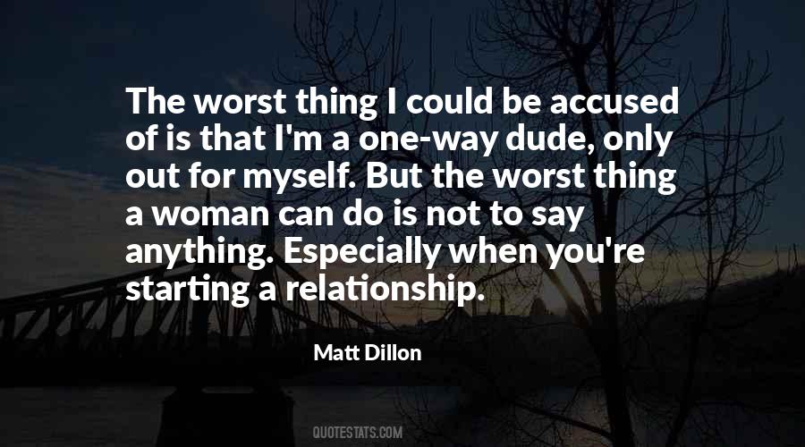 Matt Dillon Quotes #1868710