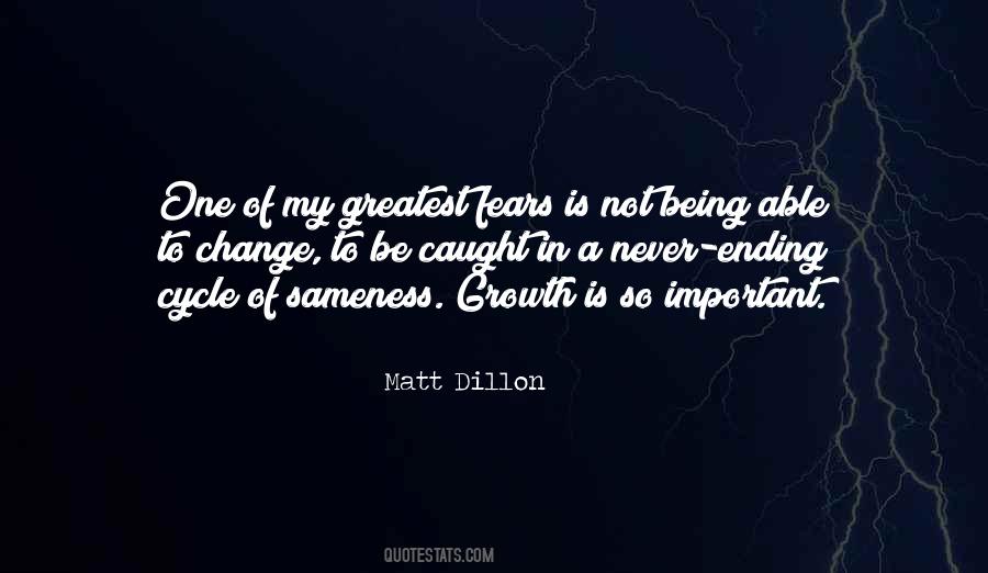 Matt Dillon Quotes #384016