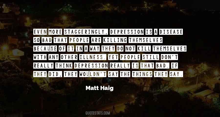 Matt Haig Quotes #338971