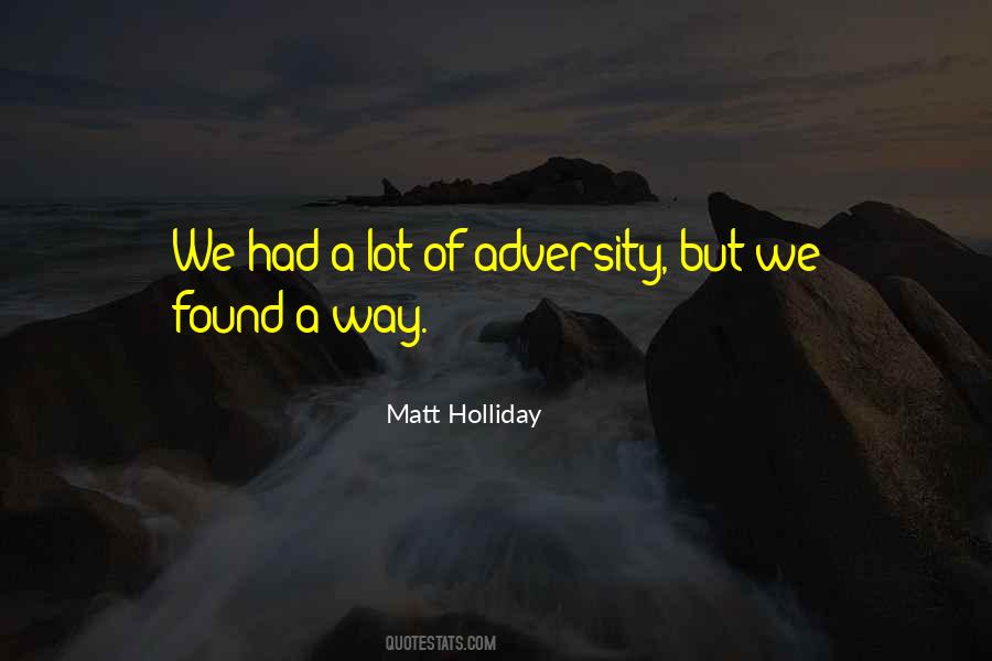 Matt Holliday Quotes #394107