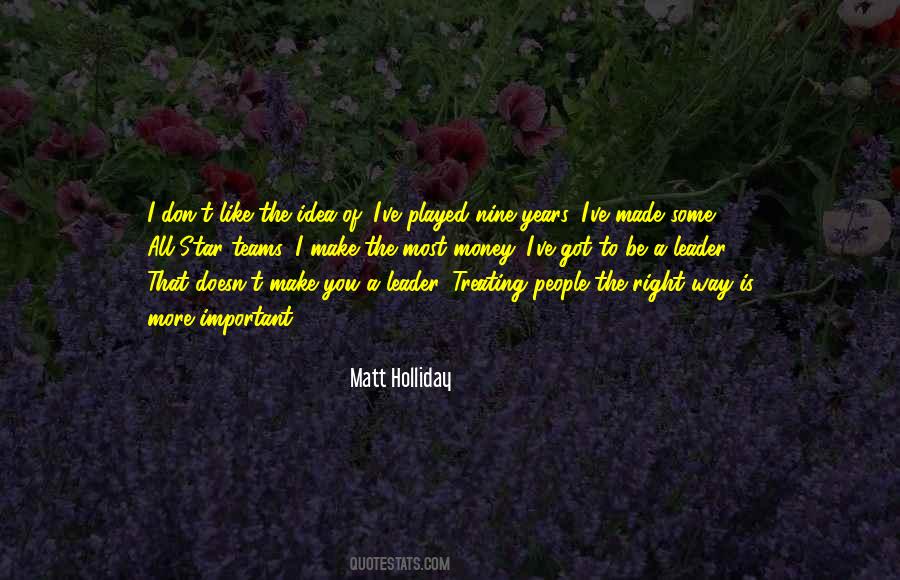 Matt Holliday Quotes #645117