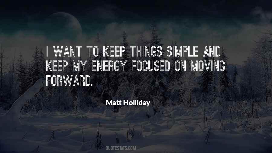 Matt Holliday Quotes #968932