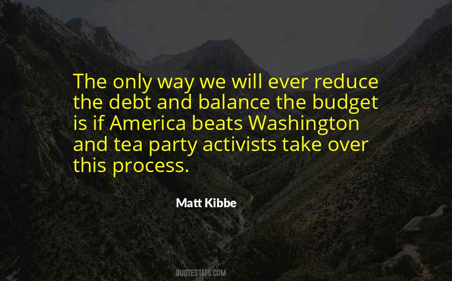 Matt Kibbe Quotes #1427880