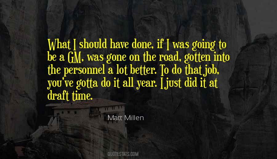 Matt Millen Quotes #1690633