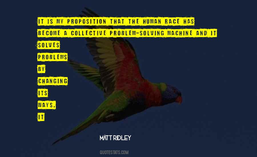 Matt Ridley Quotes #1352240