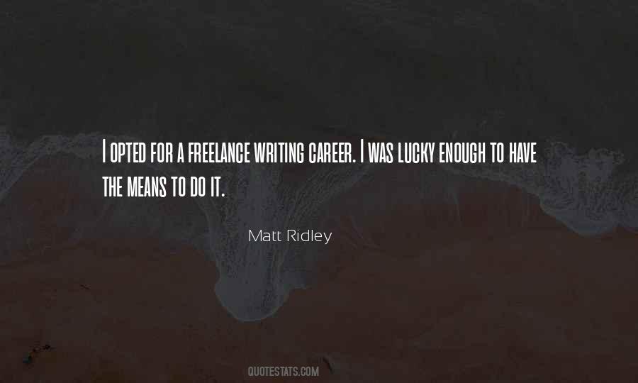 Matt Ridley Quotes #207955