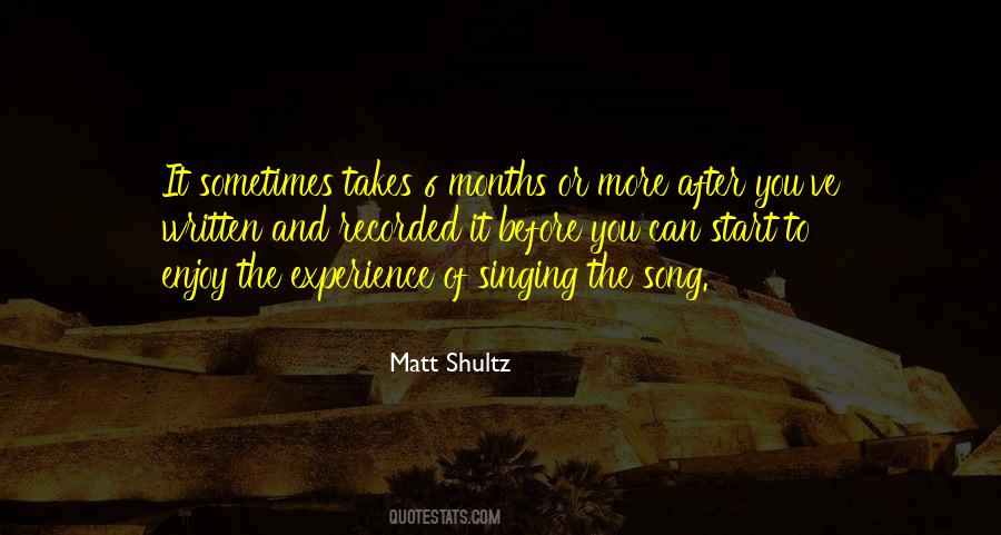 Matt Shultz Quotes #1606998