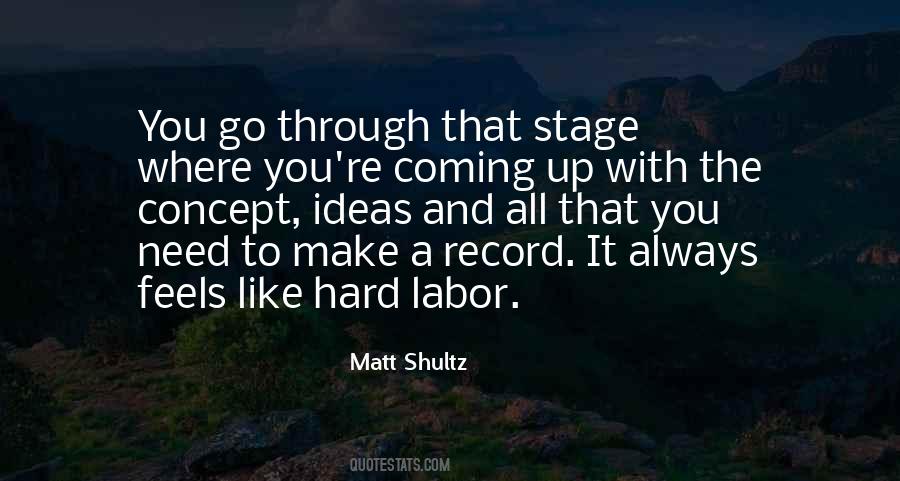 Matt Shultz Quotes #973313