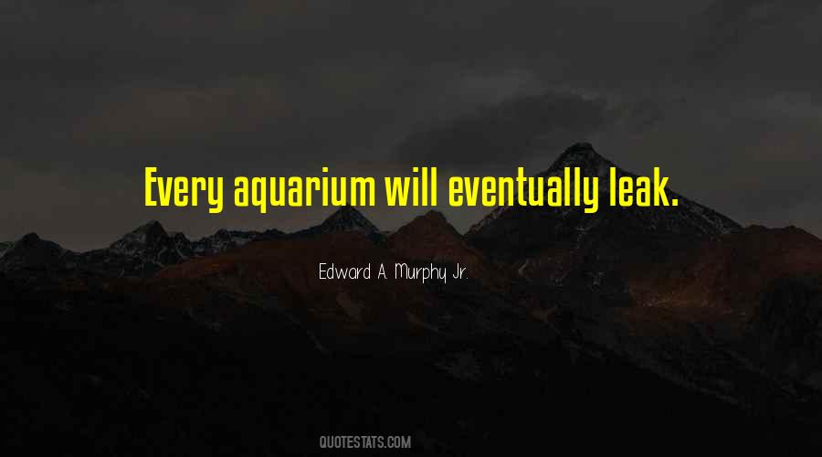 Quotes About Aquariums #371207