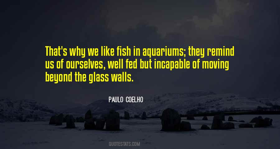 Quotes About Aquariums #492857