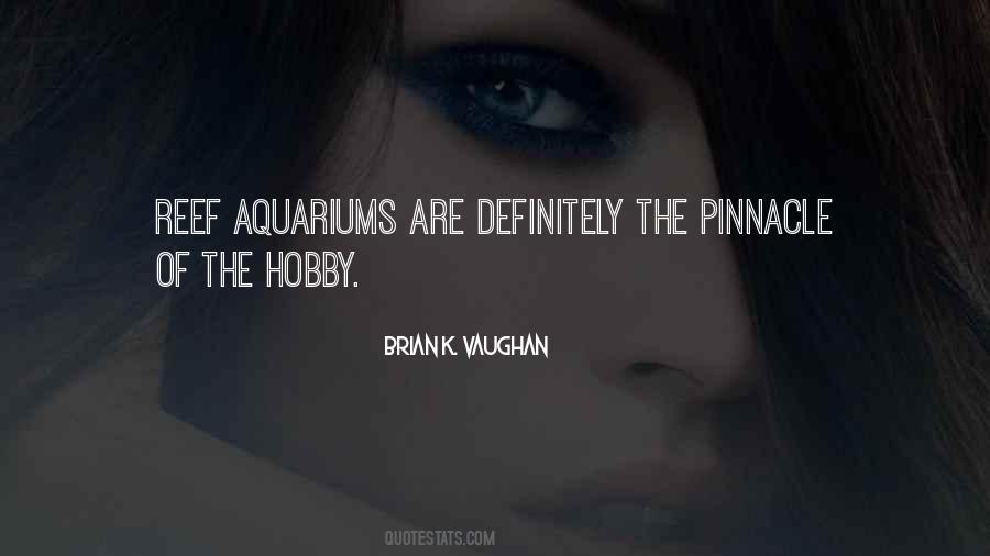 Quotes About Aquariums #572856