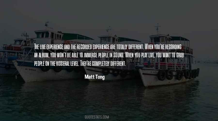 Matt Tong Quotes #904069