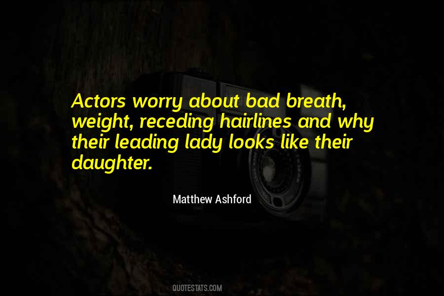 Matthew Ashford Quotes #1117849