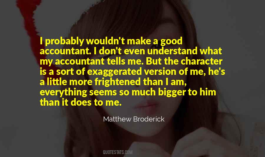 Matthew Broderick Quotes #1148759