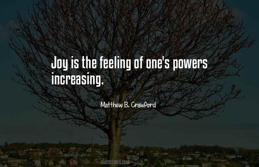 Matthew Crawford Quotes #1600860