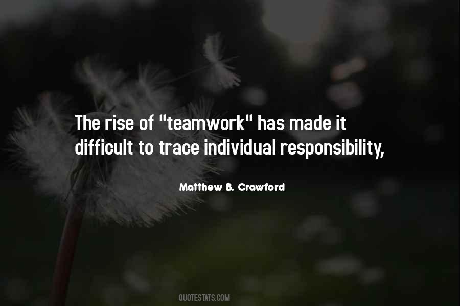Matthew Crawford Quotes #1603096