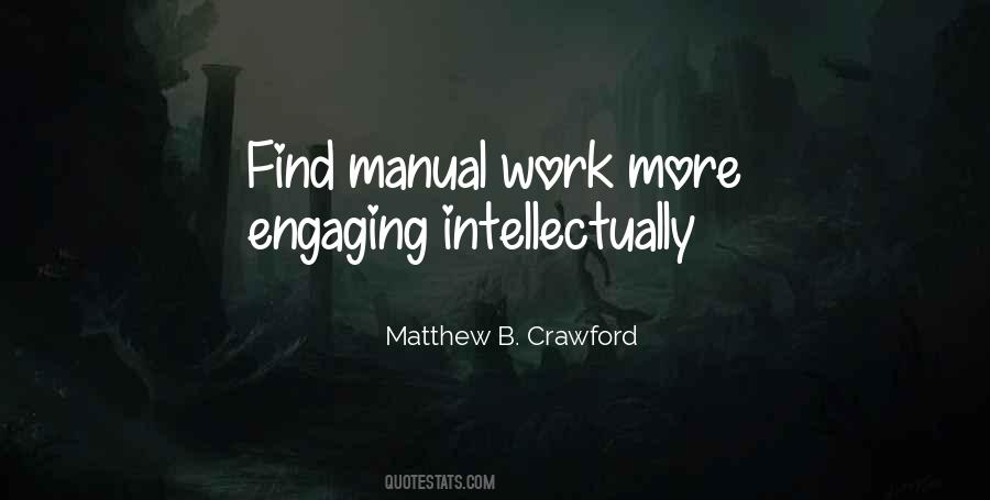 Matthew Crawford Quotes #174970