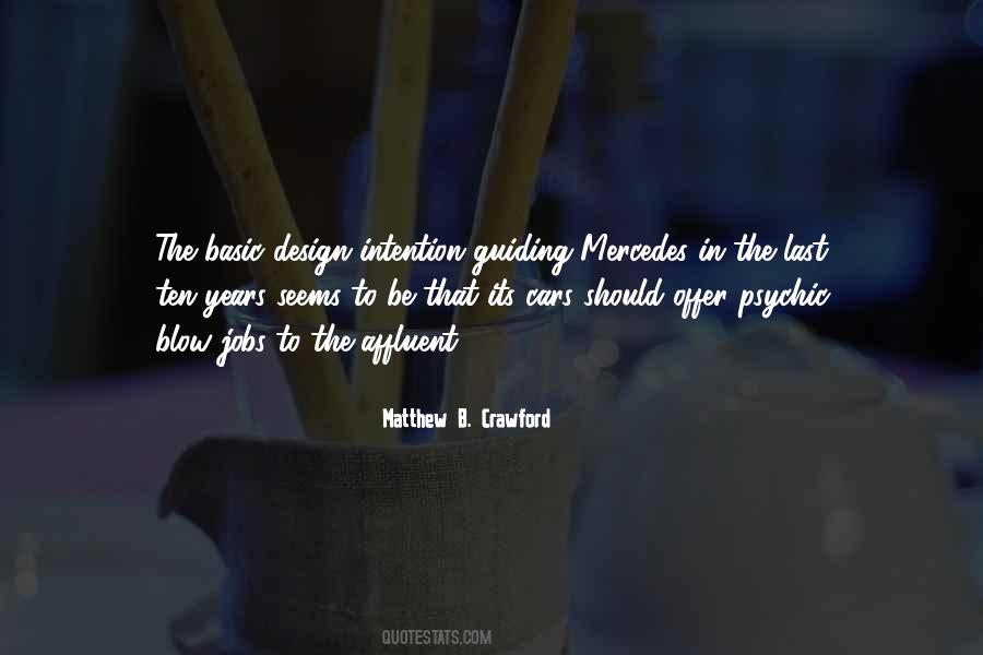 Matthew Crawford Quotes #473344