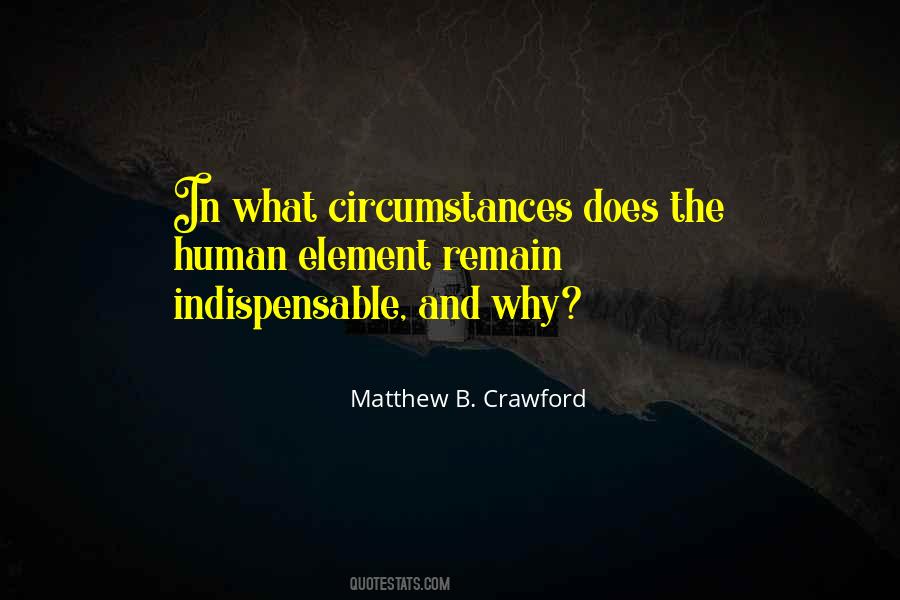 Matthew Crawford Quotes #600529