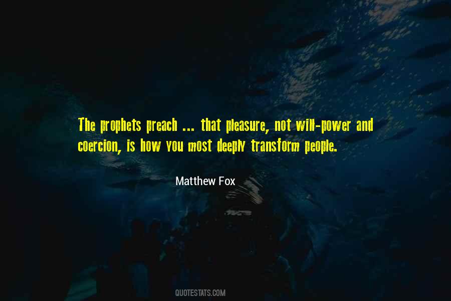 Matthew Fox Quotes #1290513