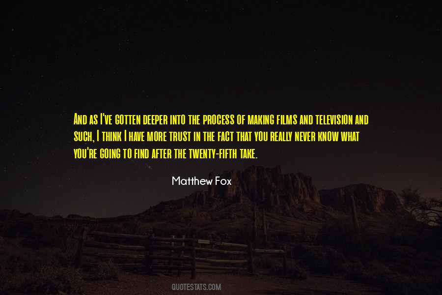 Matthew Fox Quotes #411003