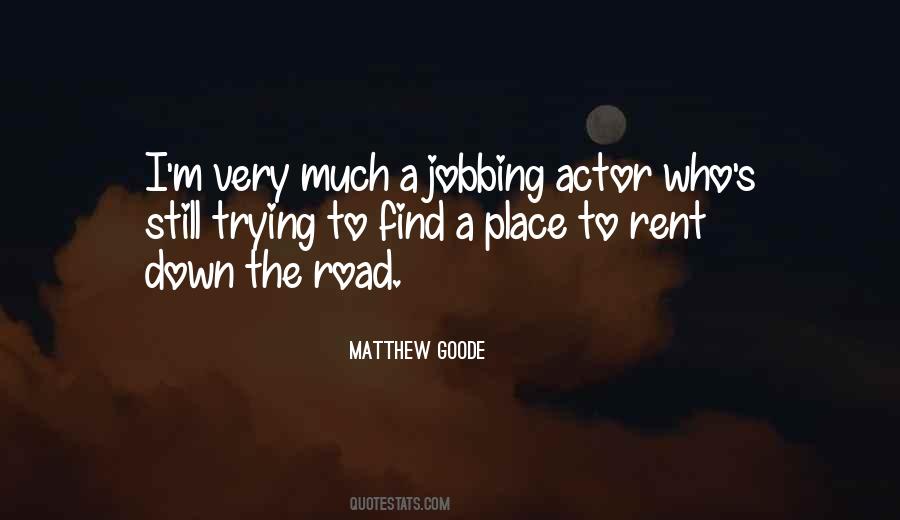 Matthew Goode Quotes #1763789