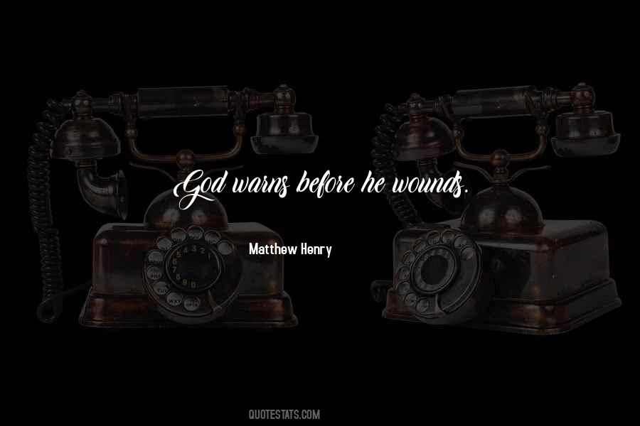 Matthew Henry Quotes #145484