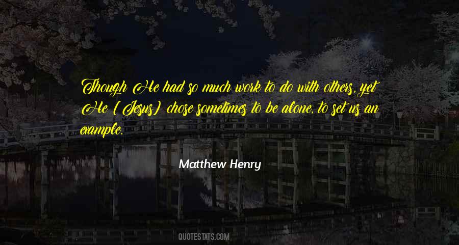 Matthew Henry Quotes #243831