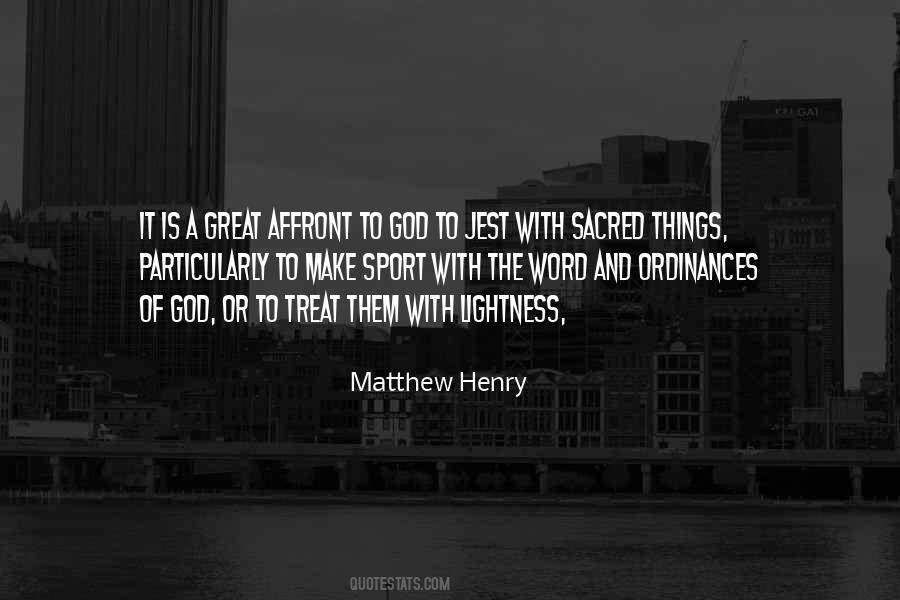 Matthew Henry Quotes #286160